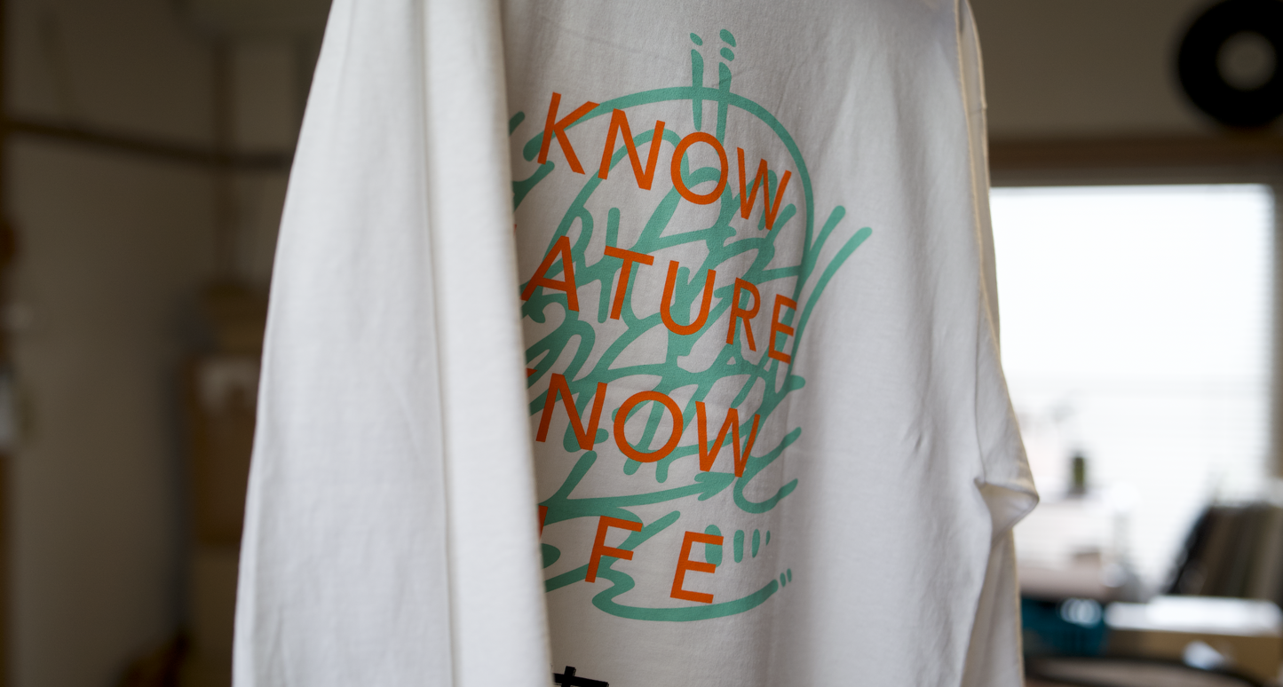 ”know nature know life” long sleeve tee shirts